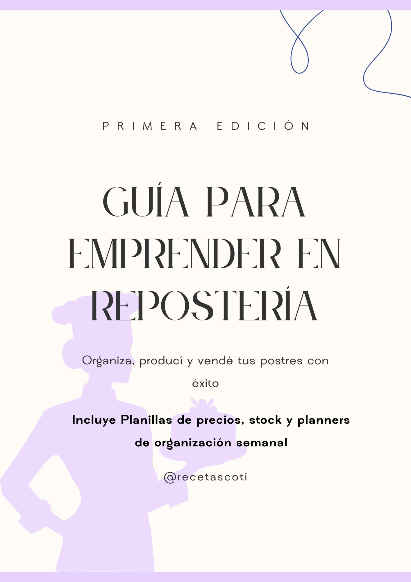 🚀 Guía para Emprender en Repostería – Tu negocio dulce empieza aquí 🍫✨